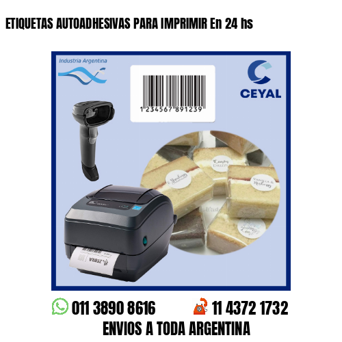 ETIQUETAS AUTOADHESIVAS PARA IMPRIMIR En 24 hs