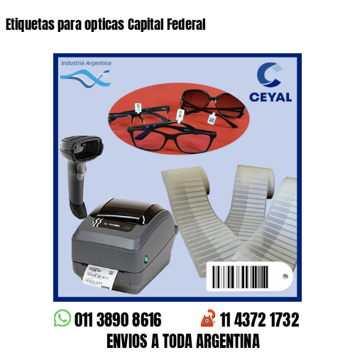 Etiquetas para opticas Capital Federal