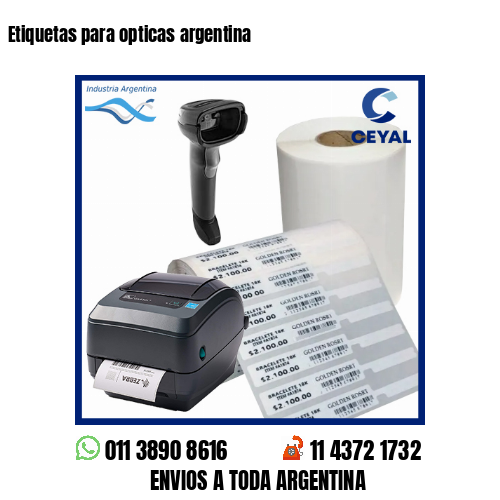 Etiquetas para opticas argentina