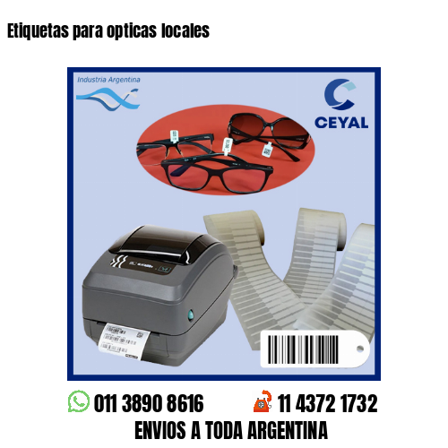 Etiquetas para opticas locales