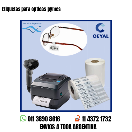 Etiquetas para opticas pymes