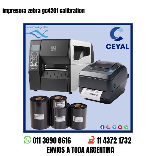 impresora zebra gc420t calibration