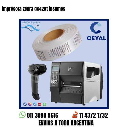 impresora zebra gc420t insumos