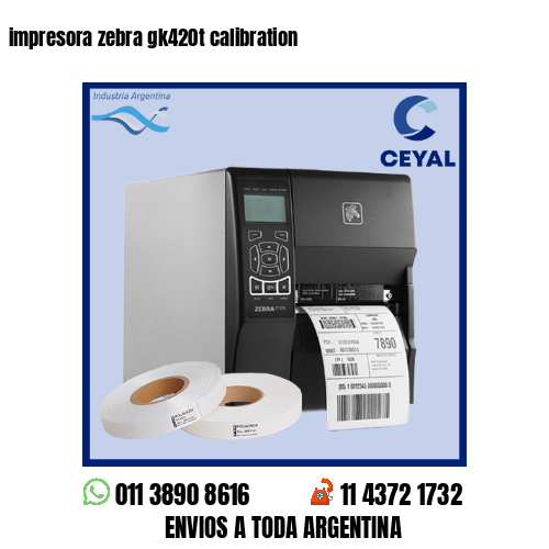 impresora zebra gk420t calibration