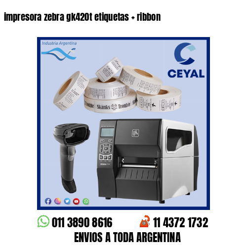 impresora zebra gk420t etiquetas   ribbon