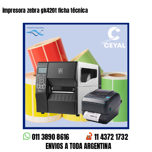 impresora zebra gk420t ficha técnica