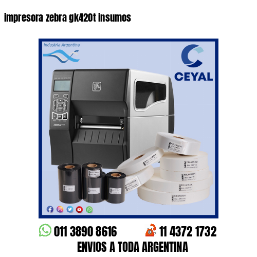 impresora zebra gk420t insumos