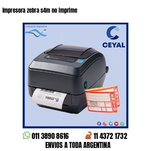 impresora zebra s4m no imprime