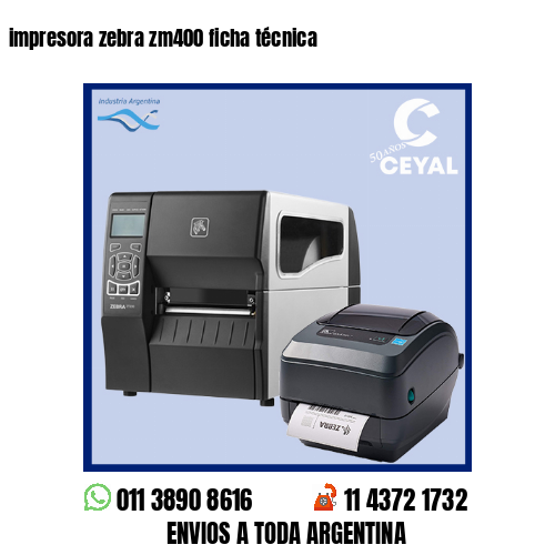 impresora zebra zm400 ficha técnica