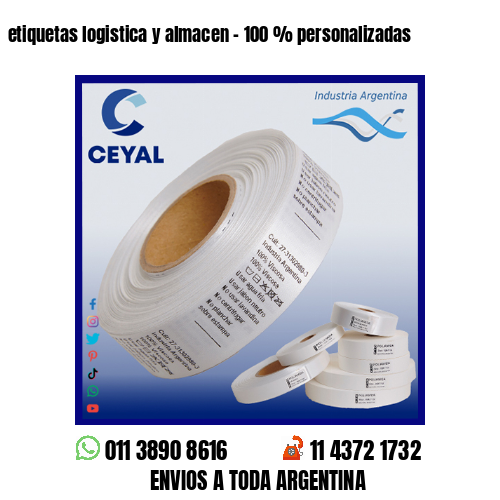 etiquetas logistica y almacen – 100 % personalizadas