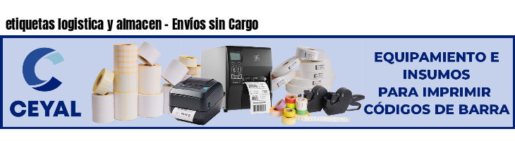 etiquetas logistica y almacen - Envíos sin Cargo