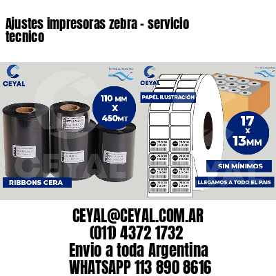 Ajustes impresoras zebra - servicio tecnico