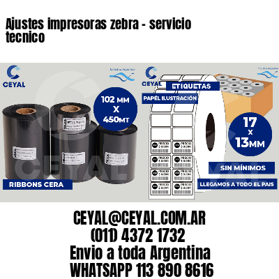 Ajustes impresoras zebra - servicio tecnico