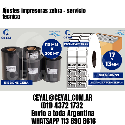 Ajustes impresoras zebra - servicio tecnico