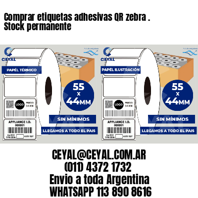 Comprar etiquetas adhesivas QR zebra . Stock permanente