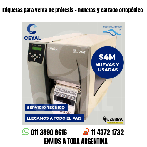 Etiquetas para Venta de prótesis – muletas y calzado ortopédico