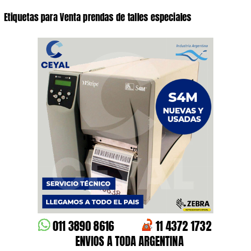 Etiquetas para Venta prendas de talles especiales