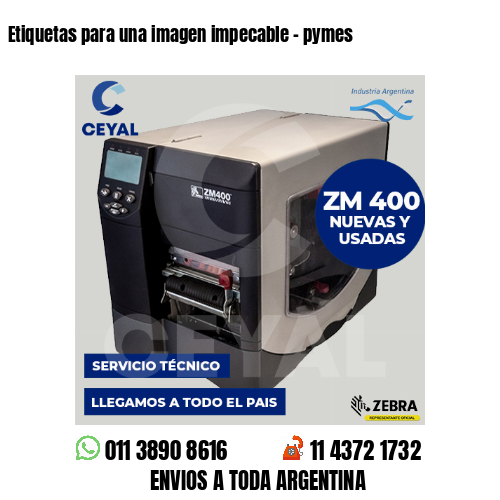 Etiquetas para una imagen impecable – pymes