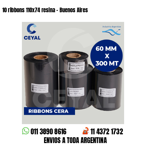 10 ribbons 110x74 resina - Buenos Aires