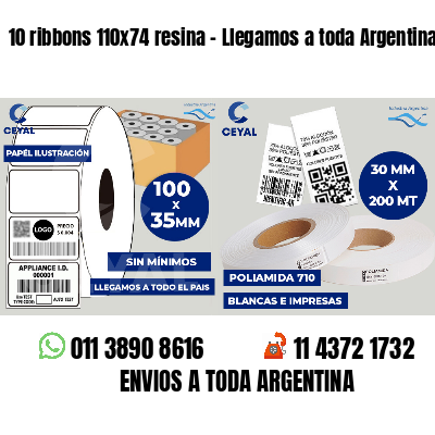 10 ribbons 110x74 resina - Llegamos a toda Argentina