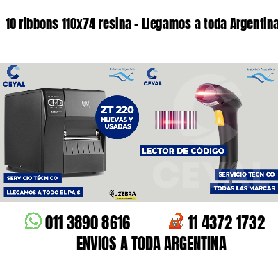 10 ribbons 110x74 resina - Llegamos a toda Argentina