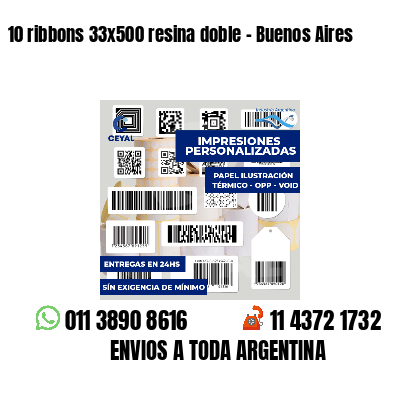 10 ribbons 33x500 resina doble - Buenos Aires