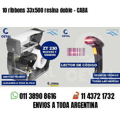 10 ribbons 33x500 resina doble - CABA