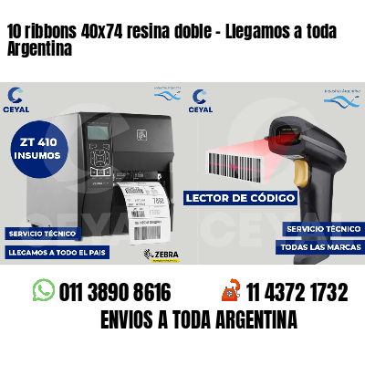 10 ribbons 40x74 resina doble - Llegamos a toda Argentina