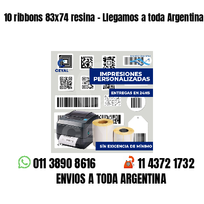 10 ribbons 83x74 resina - Llegamos a toda Argentina