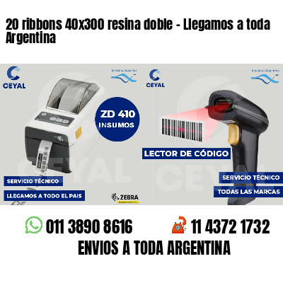 20 ribbons 40x300 resina doble - Llegamos a toda Argentina