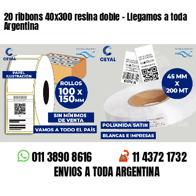 20 ribbons 40x300 resina doble - Llegamos a toda Argentina