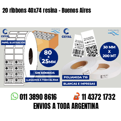 20 ribbons 40x74 resina - Buenos Aires