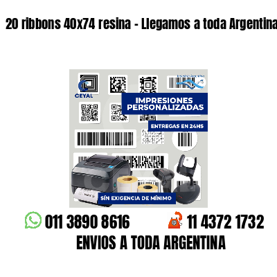 20 ribbons 40x74 resina - Llegamos a toda Argentina