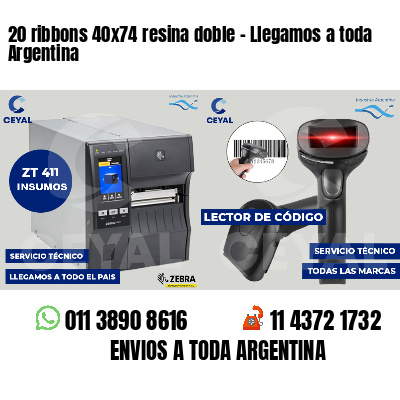 20 ribbons 40x74 resina doble - Llegamos a toda Argentina