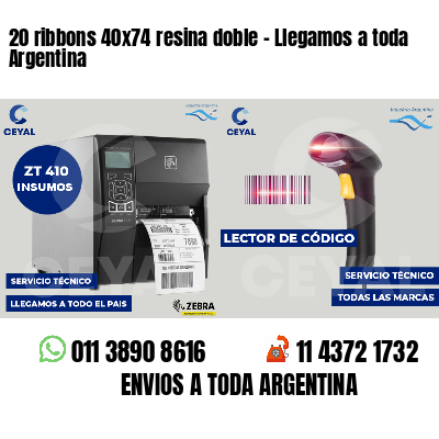 20 ribbons 40x74 resina doble - Llegamos a toda Argentina