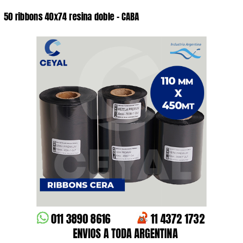 50 ribbons 40x74 resina doble - CABA