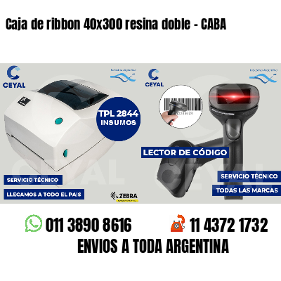 Caja de ribbon 40x300 resina doble - CABA