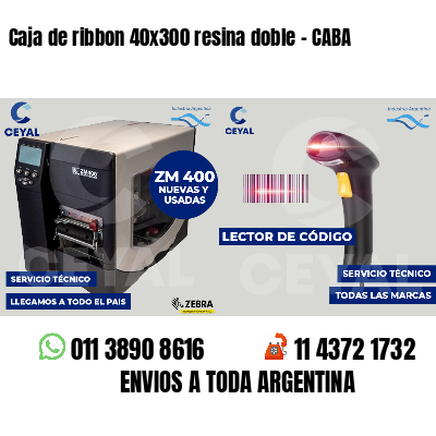 Caja de ribbon 40x300 resina doble - CABA