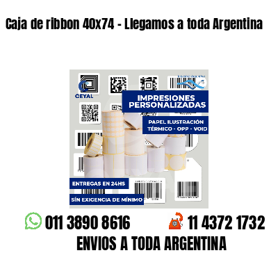 Caja de ribbon 40x74 - Llegamos a toda Argentina