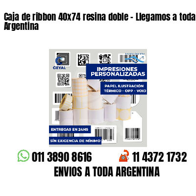 Caja de ribbon 40x74 resina doble - Llegamos a toda Argentina