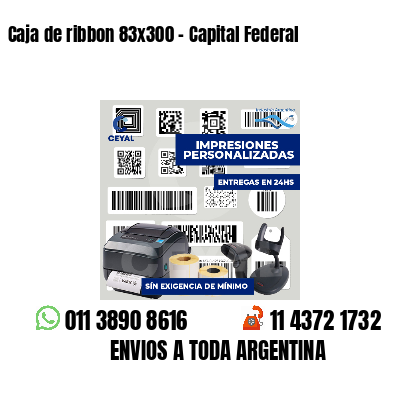 Caja de ribbon 83x300 - Capital Federal