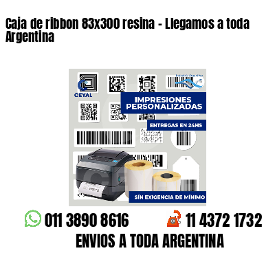 Caja de ribbon 83x300 resina - Llegamos a toda Argentina