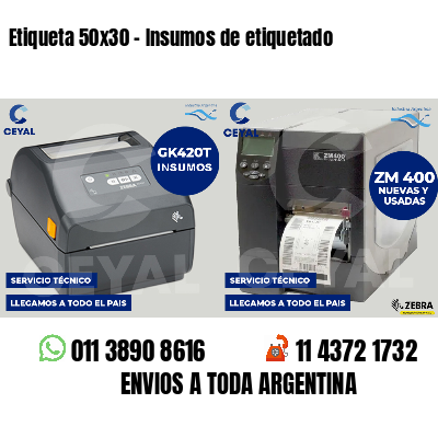 Etiqueta 50x30 - Insumos de etiquetado