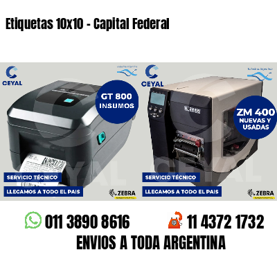 Etiquetas 10x10 - Capital Federal