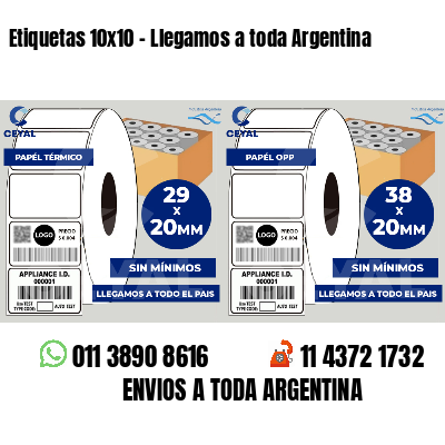 Etiquetas 10x10 - Llegamos a toda Argentina