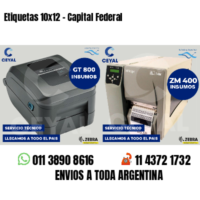 Etiquetas 10x12 - Capital Federal