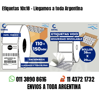 Etiquetas 10x18 - Llegamos a toda Argentina