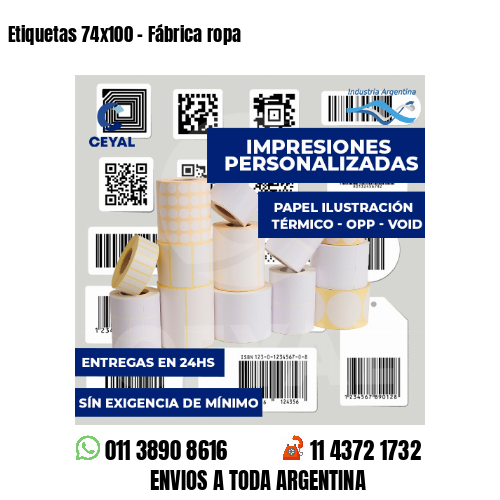 Etiquetas 74x100 - Fábrica ropa