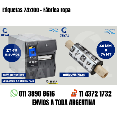 Etiquetas 74x100 - Fábrica ropa