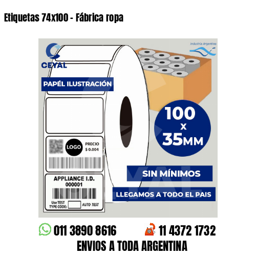 Etiquetas 74×100 – Fábrica ropa